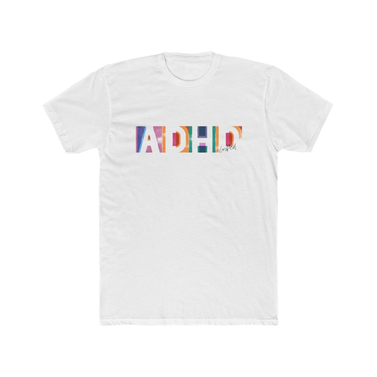 ADHD Gifted - Unisex Cotton Crew Tee