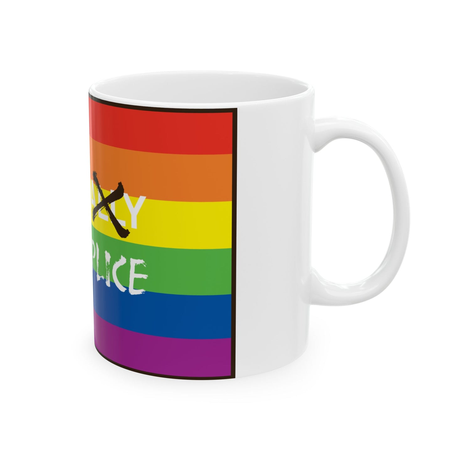 LGBTW Pride Be An Accomplice Ceramic Mug - Be An Ally Accomplice (11oz & 15oz)