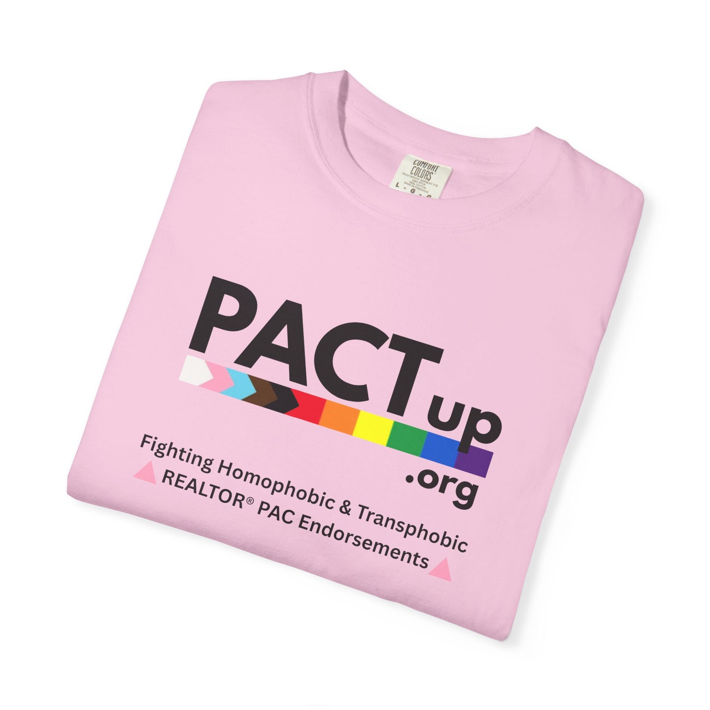 PACT UP - Pride T-Shirt - Unisex Garment-Dyed Tee for LGBTQ+ Advocacy