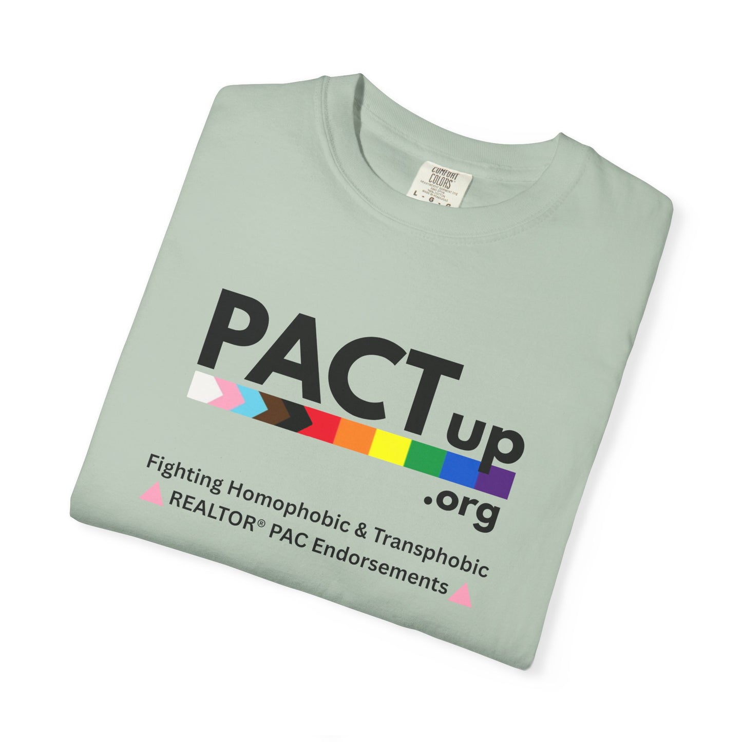 PACT UP - Pride T-Shirt - Unisex Garment-Dyed Tee for LGBTQ+ Advocacy