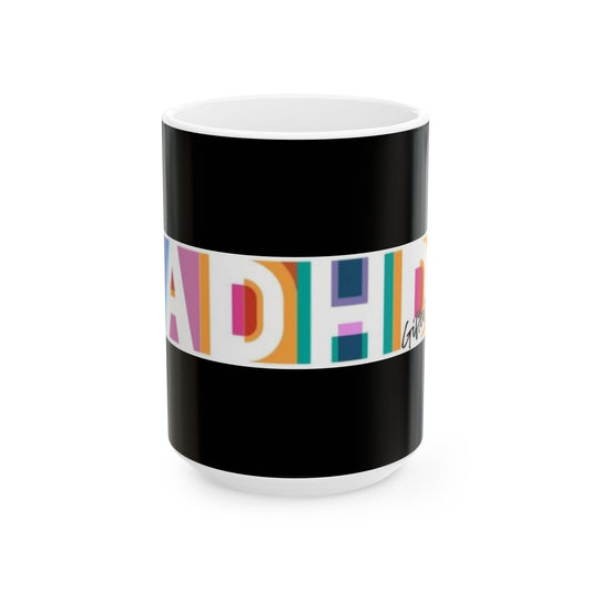 ADHD Gifted Pride Ceramic Mug, (11oz, 15oz)
