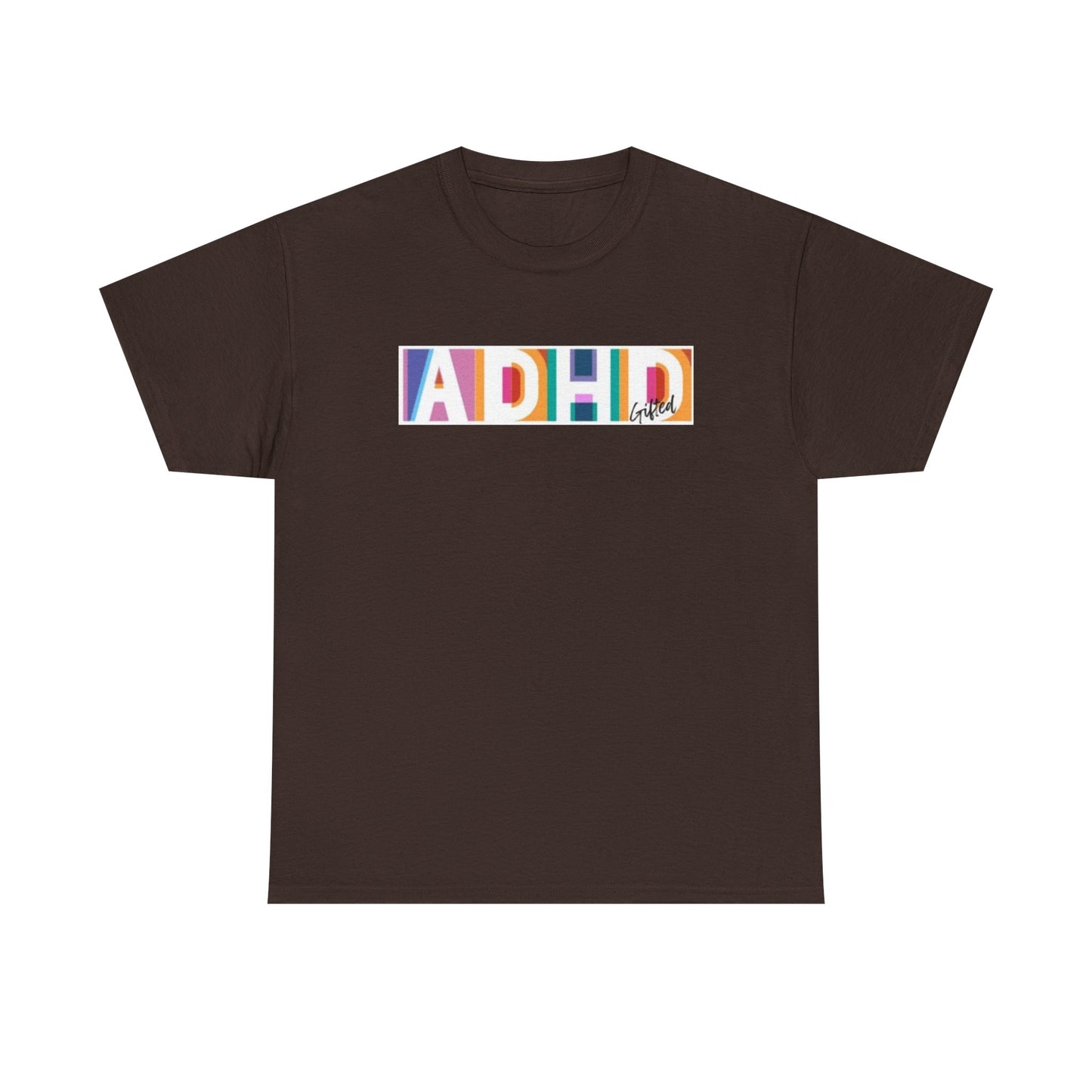 ADHD Gifted - Unisex Heavy Cotton Tee