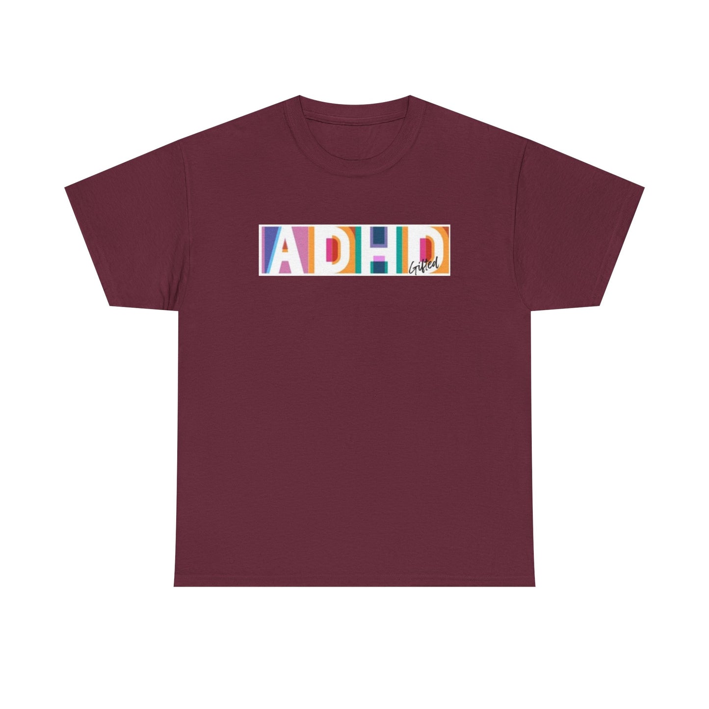 ADHD Gifted - Unisex Heavy Cotton Tee