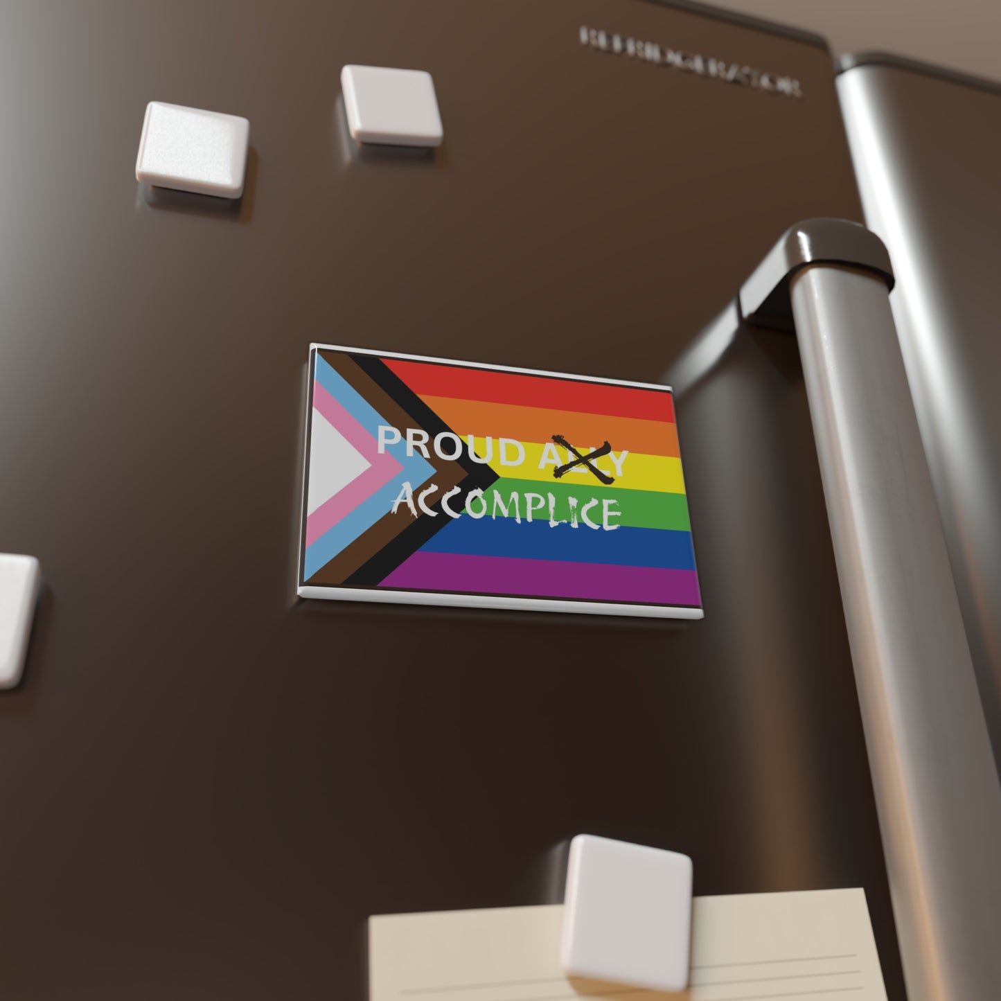 Proud Ally Accomplice Magnet - Rainbow LGBTQ+ Support