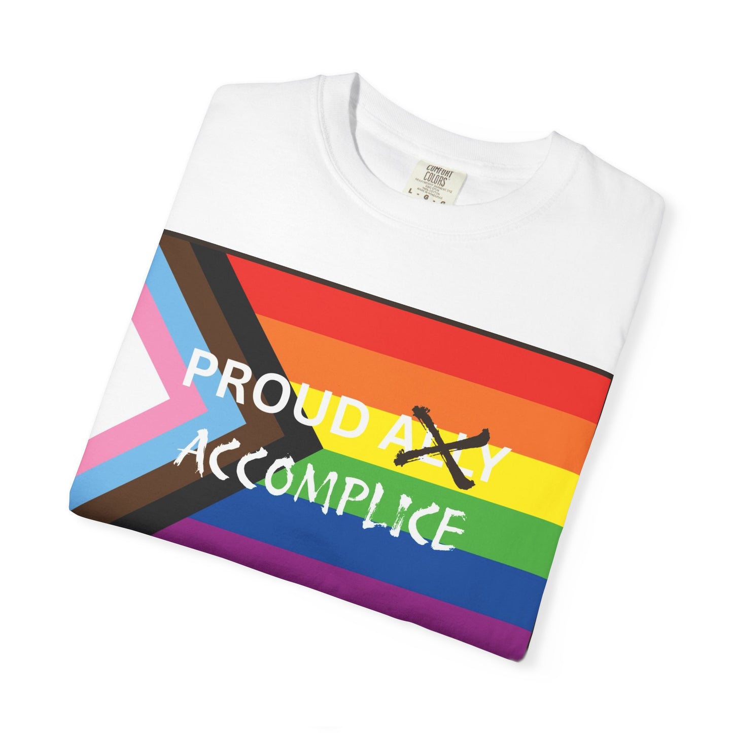 LGBTQ PRIDE - PROUD Accomplice Unisex Garment-Dyed T-shirt