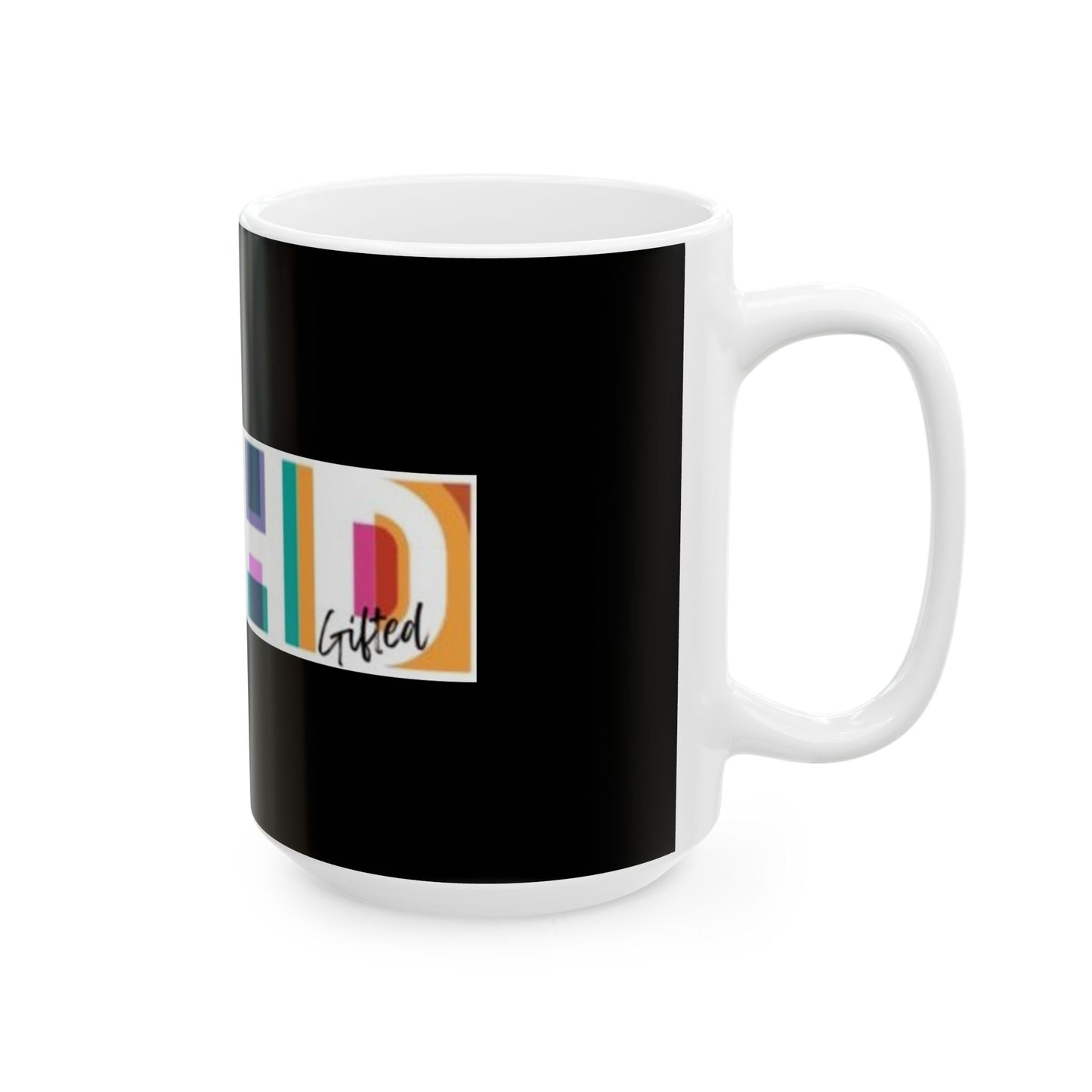 ADHD Gifted Pride Ceramic Mug, (11oz, 15oz)
