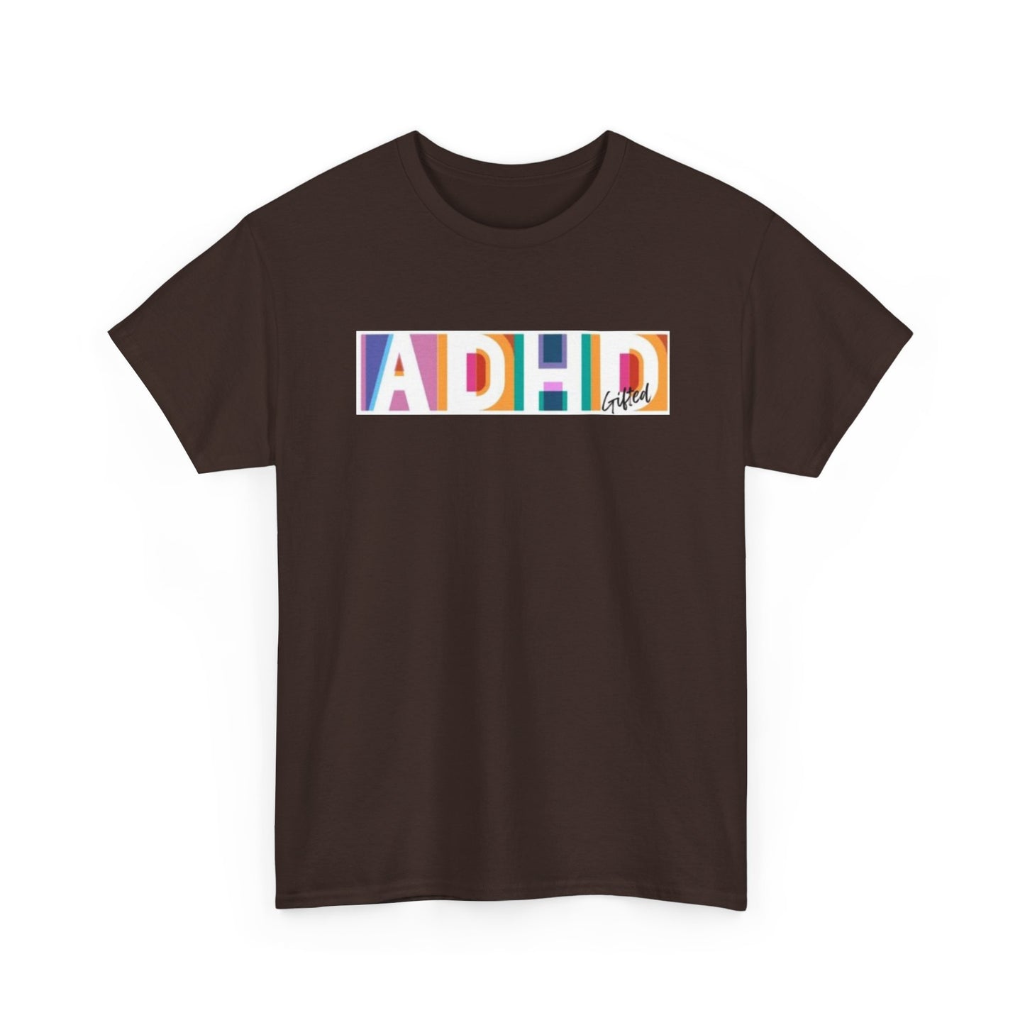 ADHD Gifted - Unisex Heavy Cotton Tee