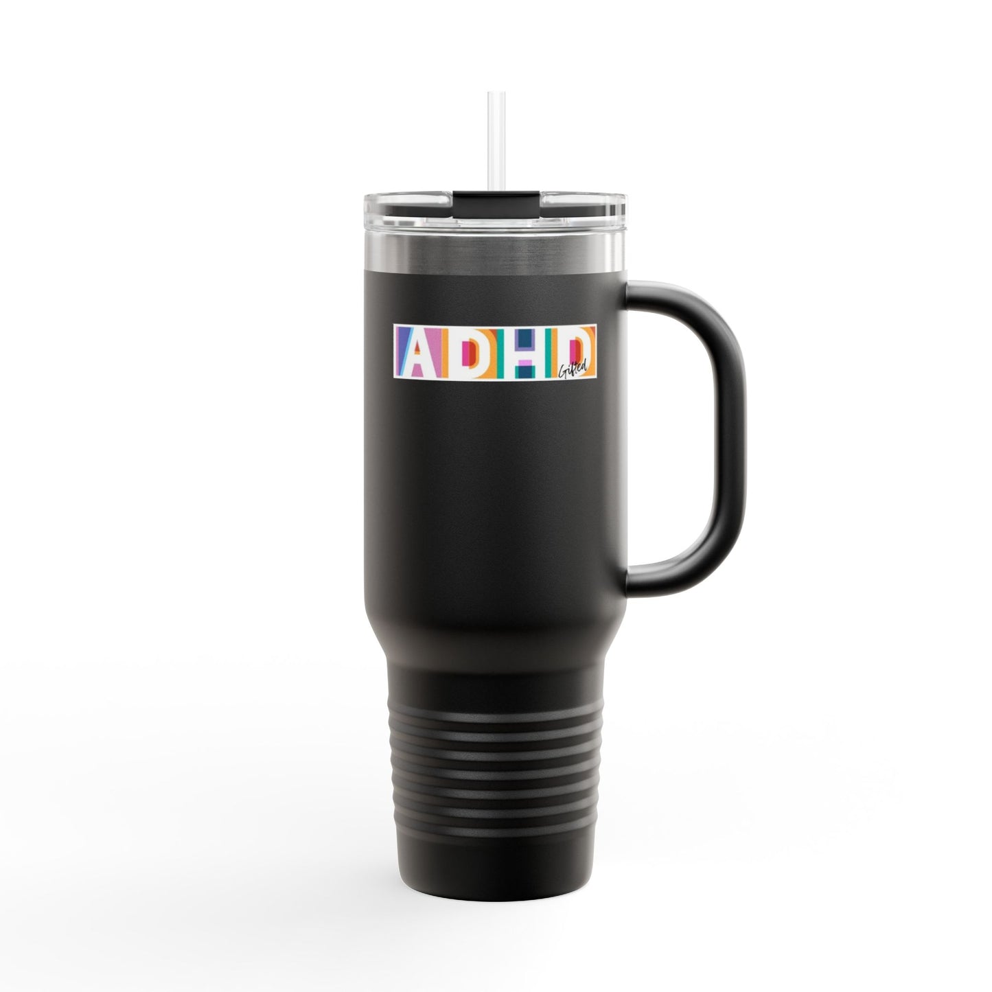 ADHD Gifted  - 40oz Insulated Travel Mug - Perfect for ADHD Pride and Everyday Use