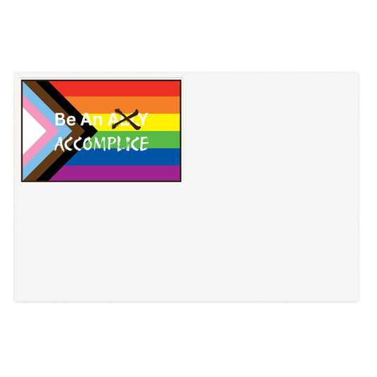 LGBTQ+ Pride Be An Accomplice Sticker Sheets - Be An Accomplice Design