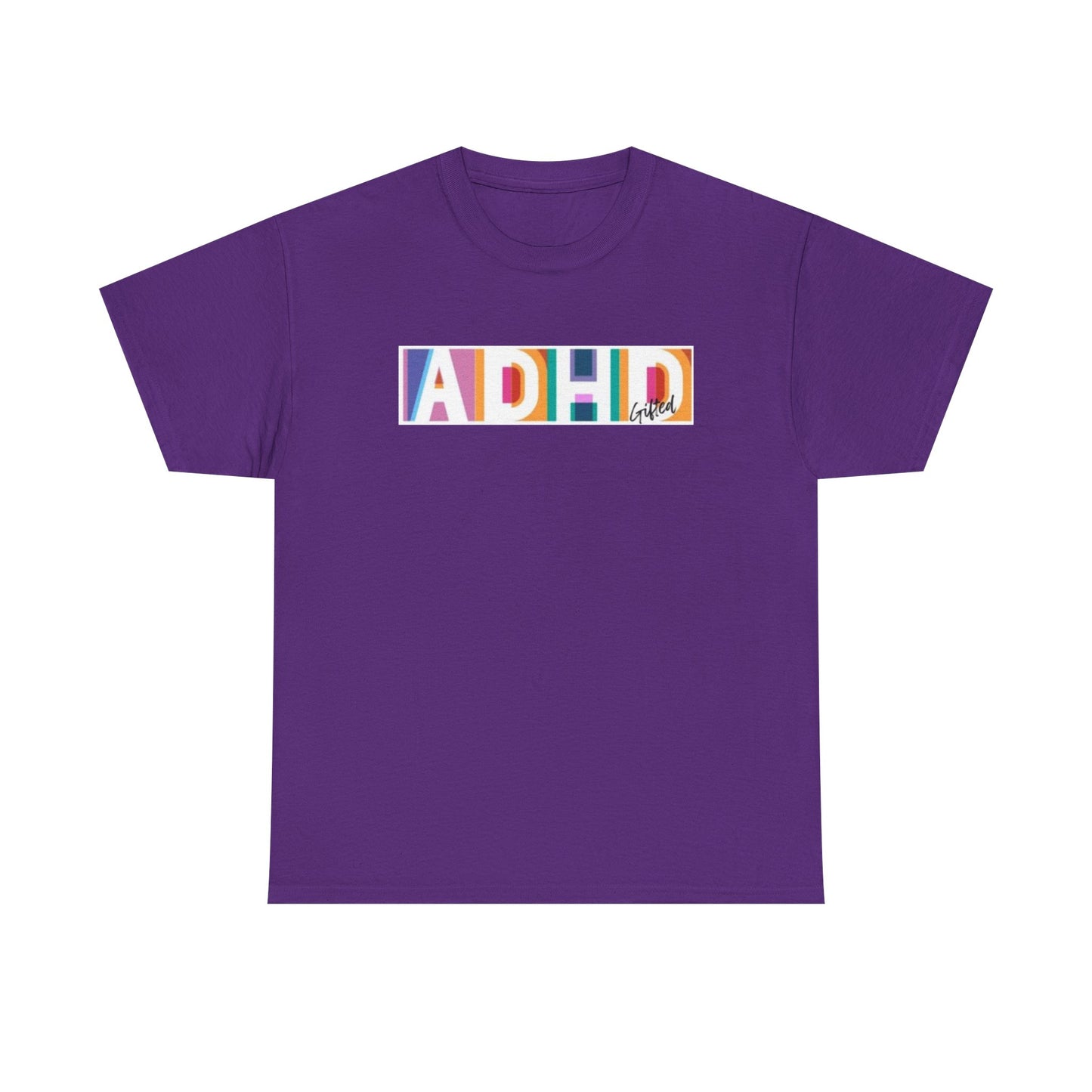 ADHD Gifted - Unisex Heavy Cotton Tee