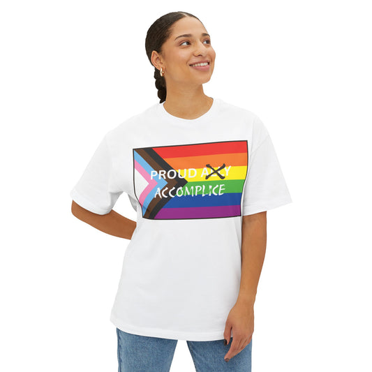 LGBTQ PRIDE - PROUD Accomplice Unisex Oversized Boxy Tee