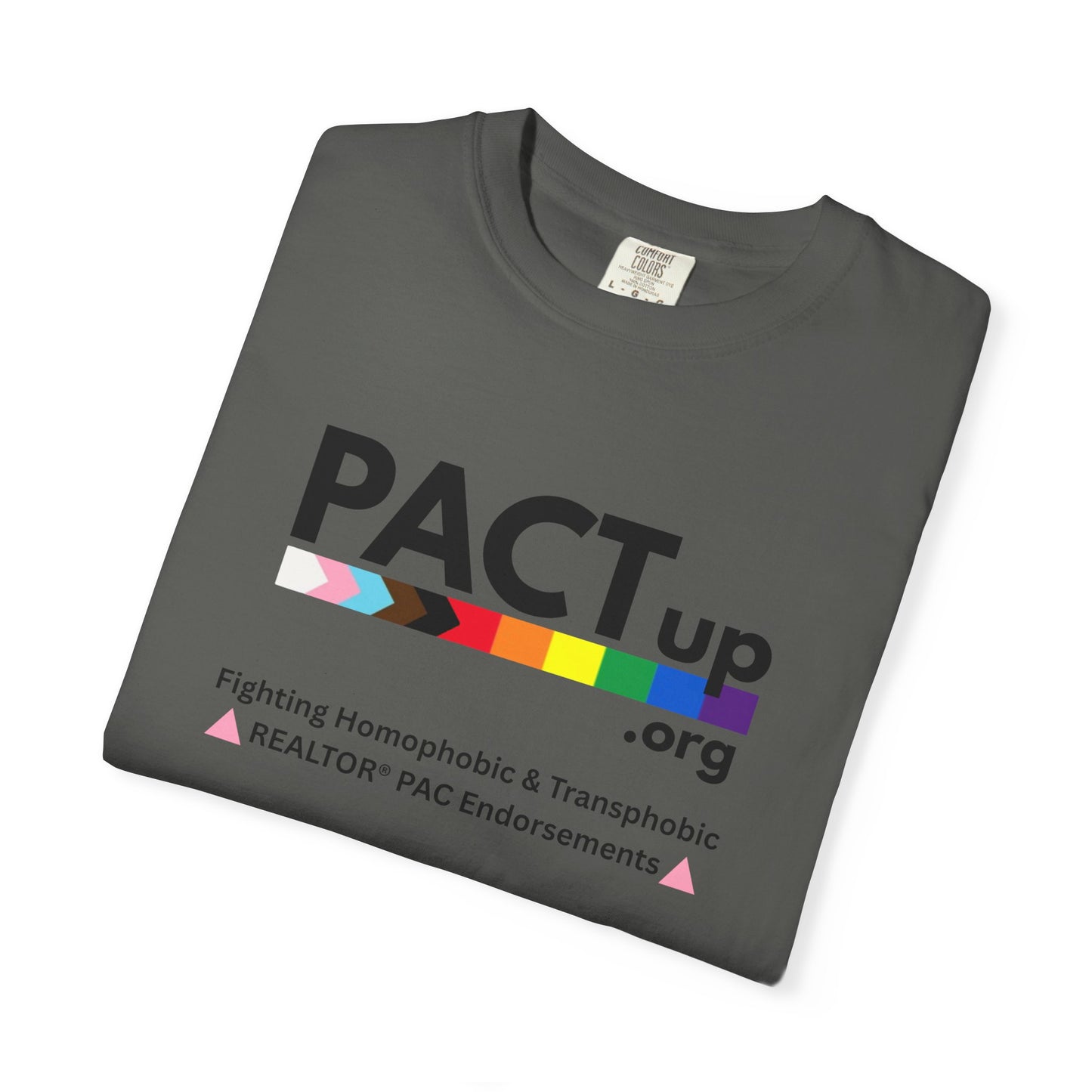 PACT UP - Pride T-Shirt - Unisex Garment-Dyed Tee for LGBTQ+ Advocacy