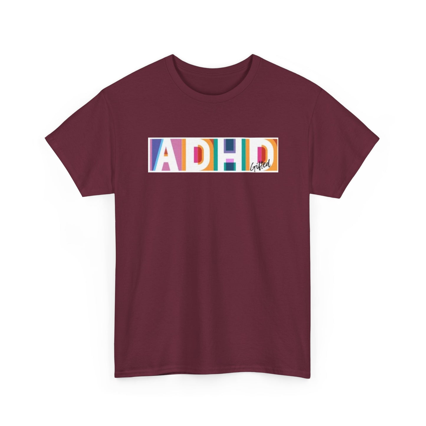 ADHD Gifted - Unisex Heavy Cotton Tee