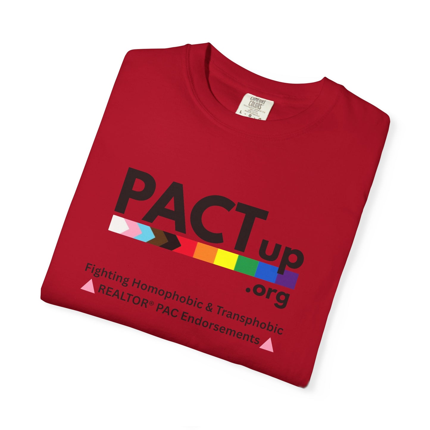 PACT UP - Pride T-Shirt - Unisex Garment-Dyed Tee for LGBTQ+ Advocacy