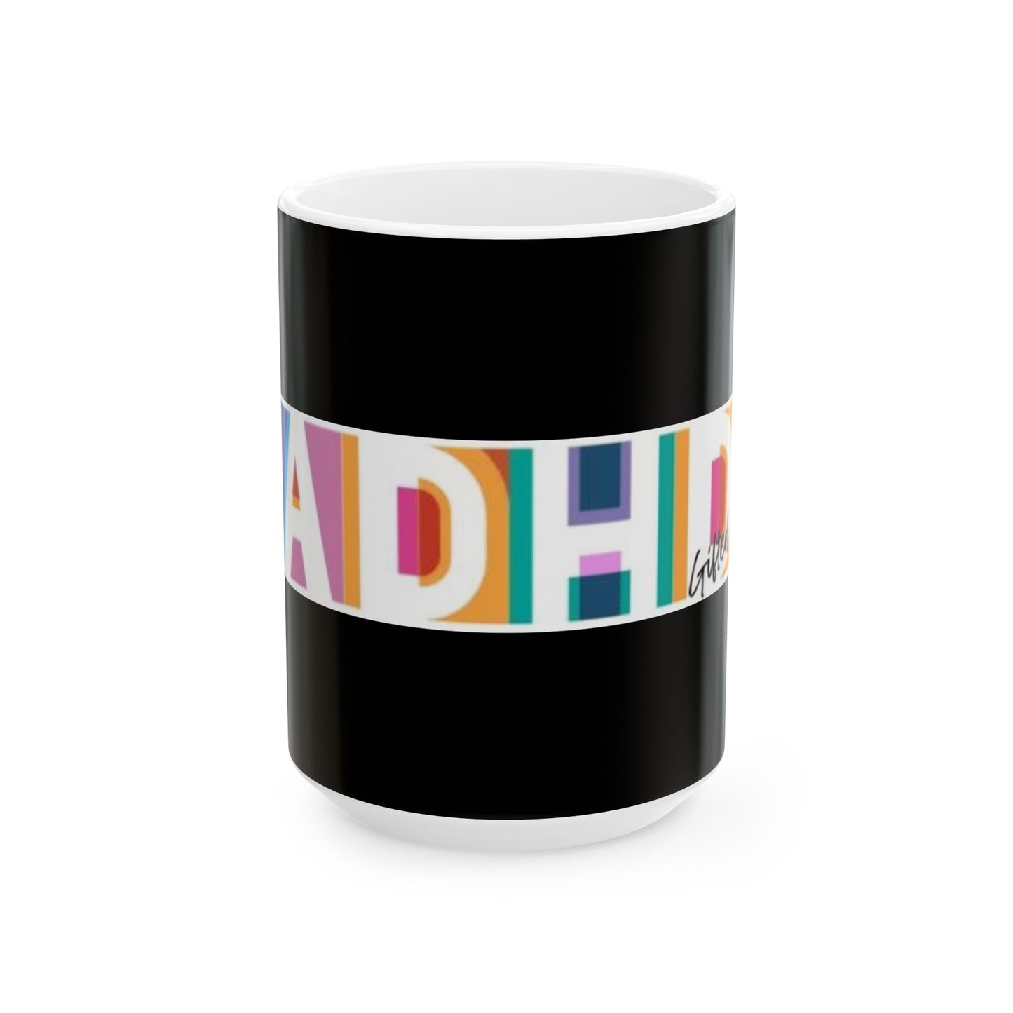 ADHD Gifted Pride Ceramic Mug, (11oz, 15oz)
