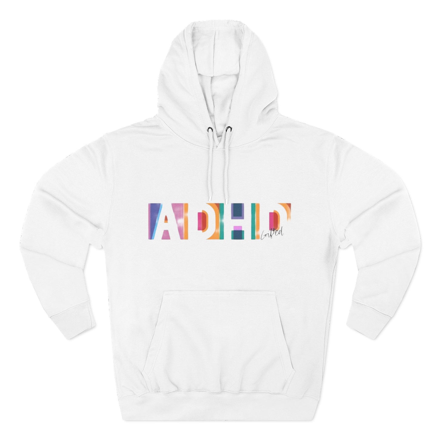 ADHD Gifted  Awareness Hoodie