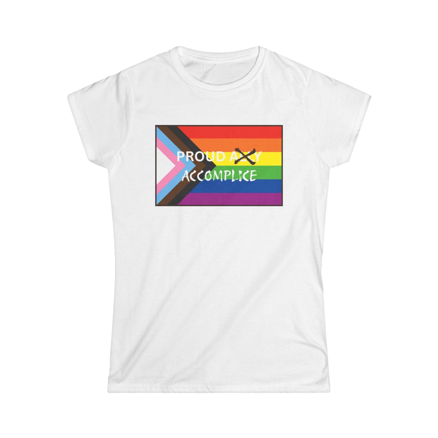 LGBTQ PRIDE - PROUD Accomplice Women's Softstyle Tee