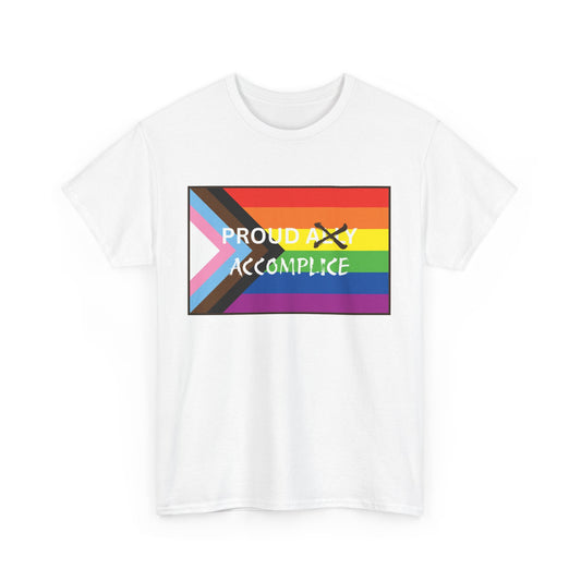 LGBTQ PRIDE - PROUD Accomplice Unisex Heavy Cotton Tee