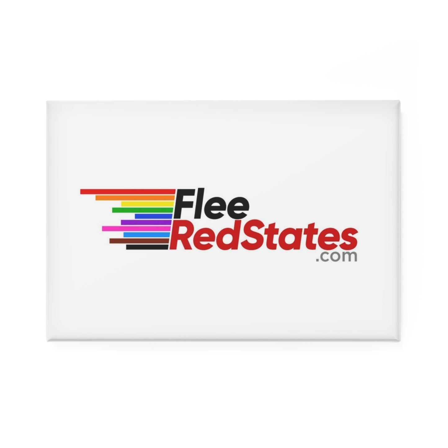 Flee Red States - Proud Magnet - LGBTQ+ Support