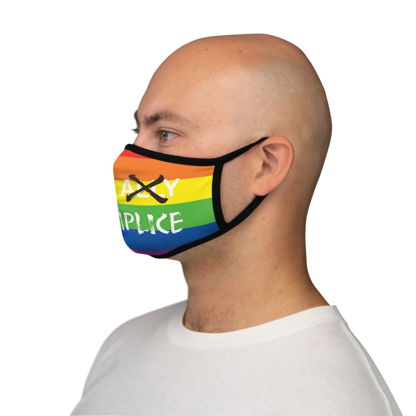 LGBTQ+ Be An Accomplice Statement Face Mask - "Be An Ally Accomplice"