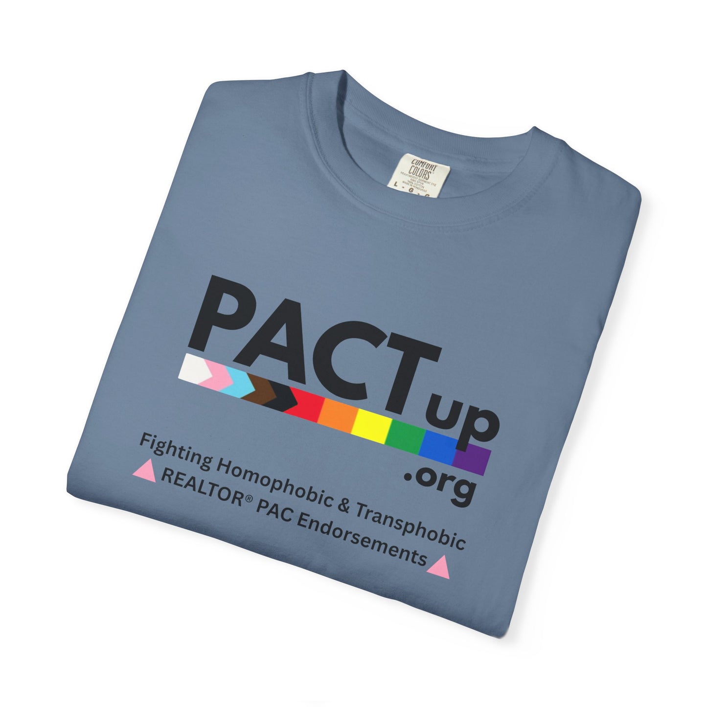 PACT UP - Pride T-Shirt - Unisex Garment-Dyed Tee for LGBTQ+ Advocacy