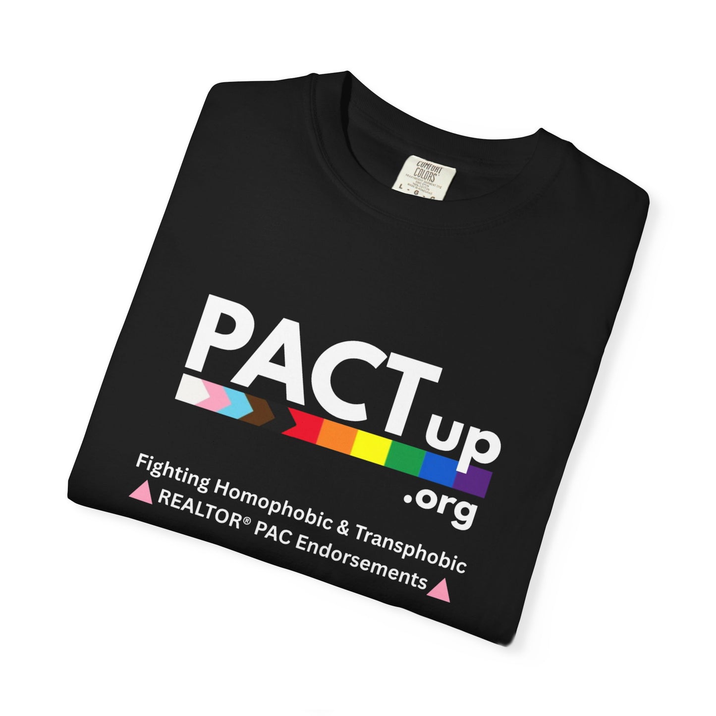 PACTup Unisex Garment-Dyed T-shirt - Support LGBTQ+ Rights, Comfortable Casual Wear, Pride Month Apparel, Gift for Activists, Everyday [...]