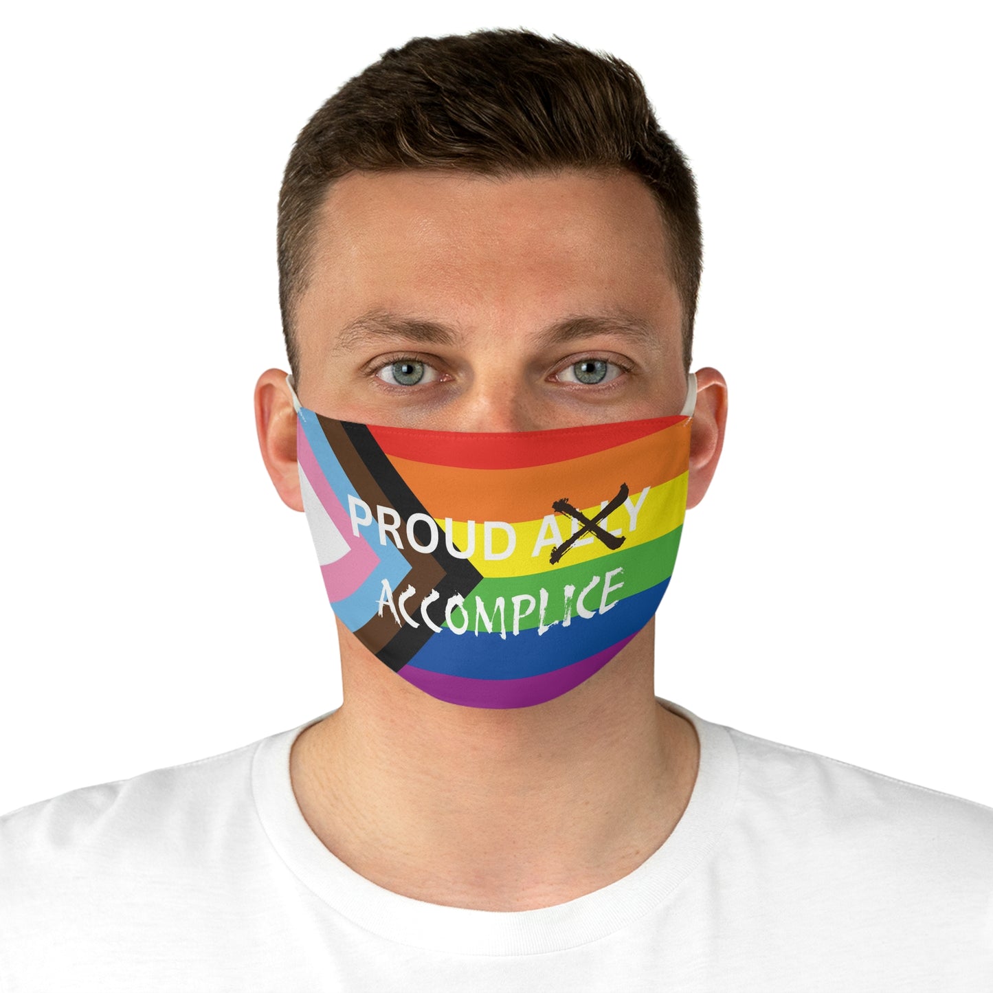 LGBTQ PRIDE - PROUD Accomplice Fabric Face Mask